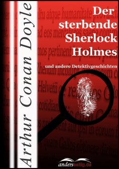 eBook: Der sterbende Sherlock Holmes