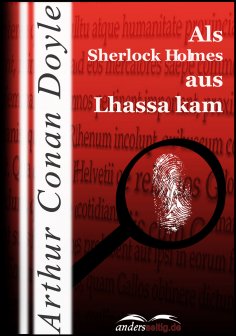 ebook: Als Sherlock Holmes aus Lhassa kam