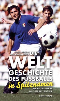 eBook: Die Weltgeschichte des Fußballs in Spitznamen