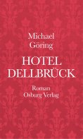 eBook: Hotel Dellbrück