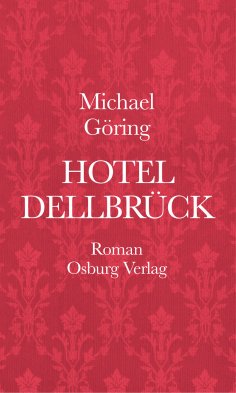 eBook: Hotel Dellbrück