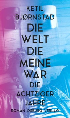 eBook: Die Welt, die meine war
