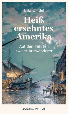 ebook: Heiß ersehntes Amerika