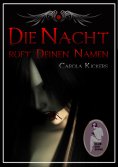ebook: Die Nacht ruft deinen Namen