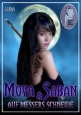 eBook: Moya & Saban - Auf Messers Schneide