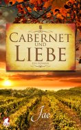 ebook: Cabernet und Liebe