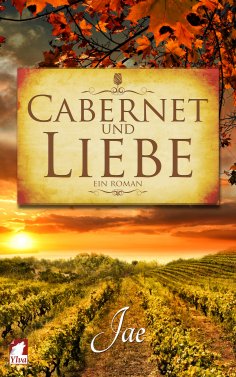 ebook: Cabernet und Liebe