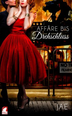 ebook: Affäre bis Drehschluss