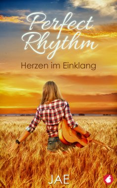 ebook: Perfect Rhythm - Herzen im Einklang