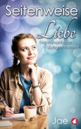 eBook: Seitenweise Liebe - Drei romantische Kurzgeschichten