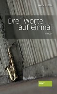 ebook: Drei Worte auf einmal