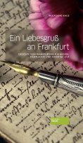 eBook: Ein Liebesgruß an Frankfurt