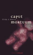 eBook: Caput Mortuum