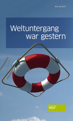ebook: Weltuntergang war gestern