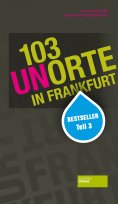 ebook: 103 Unorte in Frankfurt