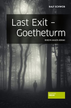 eBook: Last Exit - Goetheturm