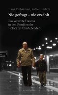 eBook: Nie gefragt - nie erzählt