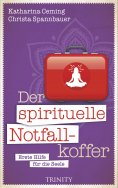 eBook: Der spirituelle Notfallkoffer