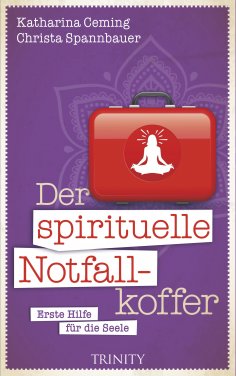 eBook: Der spirituelle Notfallkoffer
