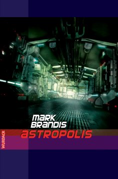 eBook: Mark Brandis - Astropolis