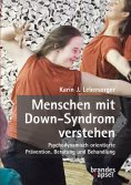 eBook: Menschen mit  Down-Syndrom verstehen