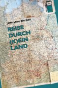ebook: Reise durch (k)ein Land