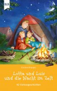 ebook: Lotta und Luis und die Nacht im Zelt