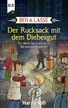 eBook: Ben und Lasse - Der Rucksack mit dem Diebesgut