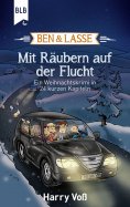 eBook: Ben und Lasse - Mit Räubern auf der Flucht
