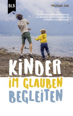 ebook: Kinder im Glauben begleiten