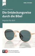 eBook: Die Entdeckungsreise durch die Bibel