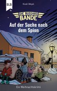 eBook: Die Bussard-Bande - Auf der Suche nach dem Spion