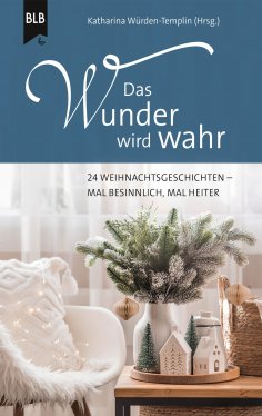 eBook: Das Wunder wird wahr