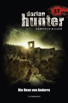 eBook: Dorian Hunter 17 - Die Hexe von Andorra