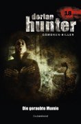 ebook: Dorian Hunter 18 - Die geraubte Mumie