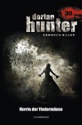 eBook: Dorian Hunter 30 - Herrin der Fledermäuse