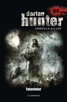 ebook: Dorian Hunter 65 – Totenfeier