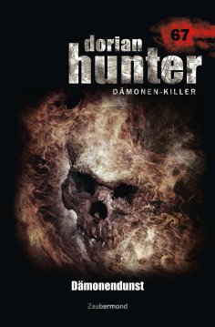eBook: Dorian Hunter 67 – Dämonendunst