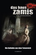 eBook: Das Haus Zamis 22 - Die Geliebte aus dem Totenreich