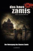 ebook: Das Haus Zamis 32 - Der Untergang des Hauses Zamis