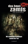 ebook: Das Haus Zamis 44 – Mit schwarzen Schwingen kommt der Tod
