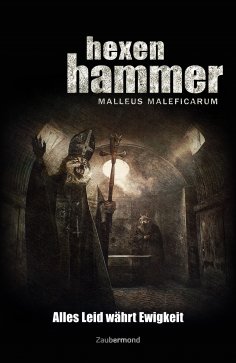 eBook: Hexenhammer 2 - Alles Leid währt Ewigkeit