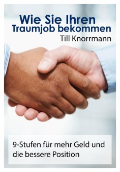 eBook: Wie Sie Ihren Traumjob bekommen