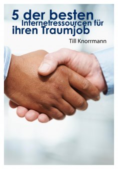 eBook: 5 der besten Internetressourcen für ihren Traumjob