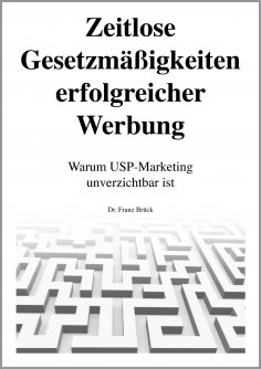 ebook: Zeitlose Gesetzmäßigkeiten erfolgreicher Werbung