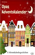 ebook: Opas Adventskalender - 31 Adventskalendergeschichten
