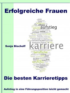 eBook: Erfolgreiche Frauen - Die besten Karrieretipps