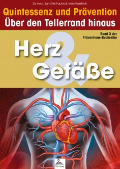 ebook: Herz & Gefäße: Quintessenz und Prävention