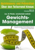 ebook: Gewichts-Management: Quintessenz und Prävention