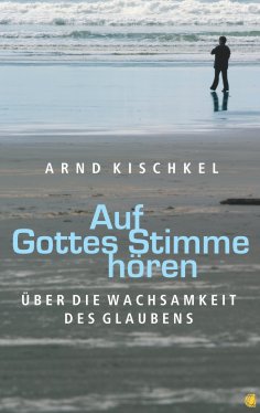 ebook: Auf Gottes Stimme hören